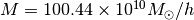 M=100.44\times10^{10} M_\odot/h